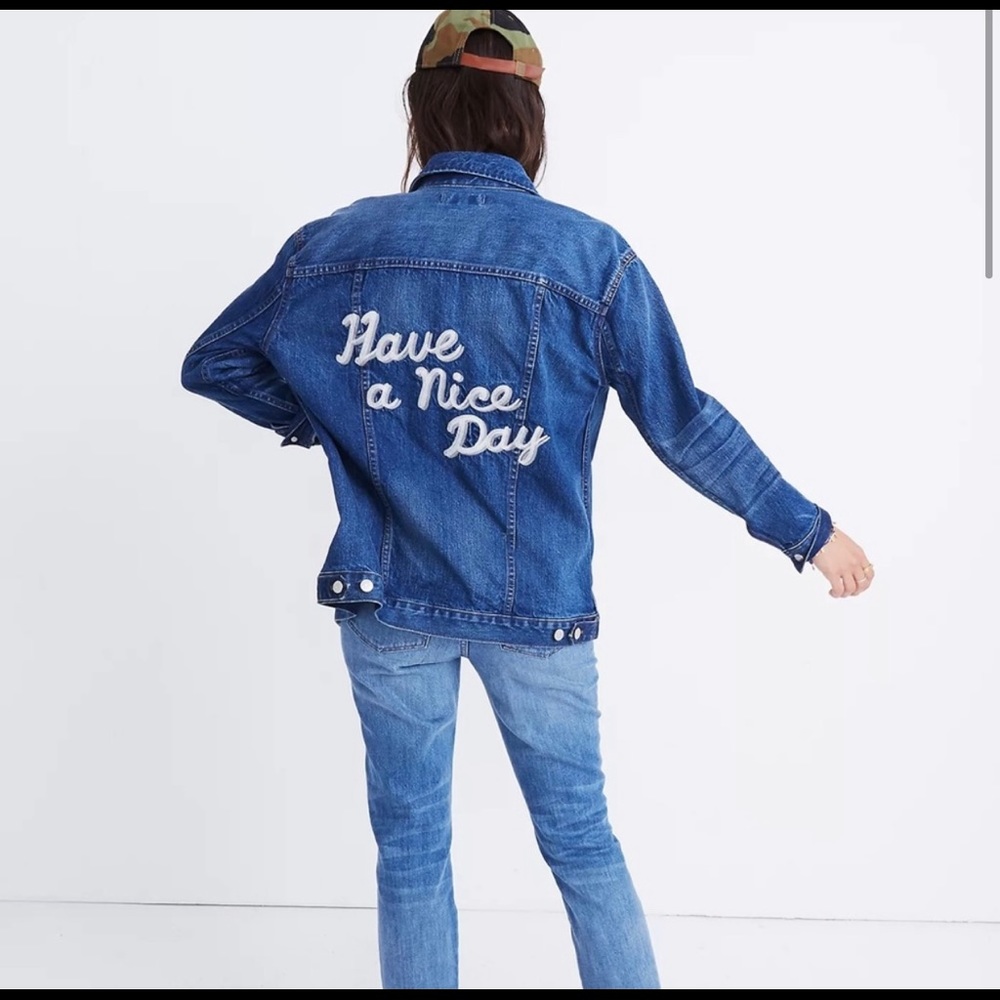 NWOT Madewell “Have A Nice Day” Embroidered Jean Jacket